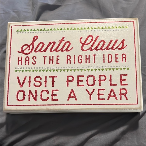 Glitter christmas sign Santa Claus has the right ideas visit people once a year - Picture 1 of 5